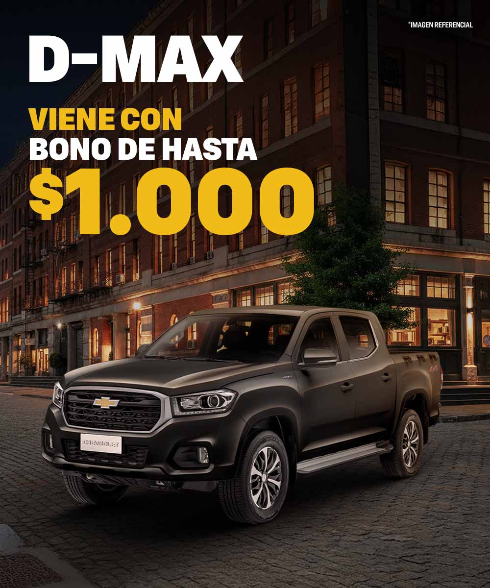 Chevrolet D-Max con bono de hasta $1.000